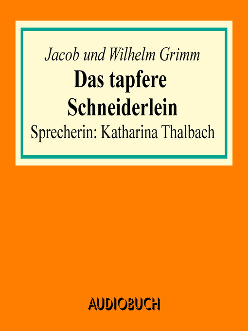 Title details for Das tapfere Schneiderlein by Jacob Grimm - Available